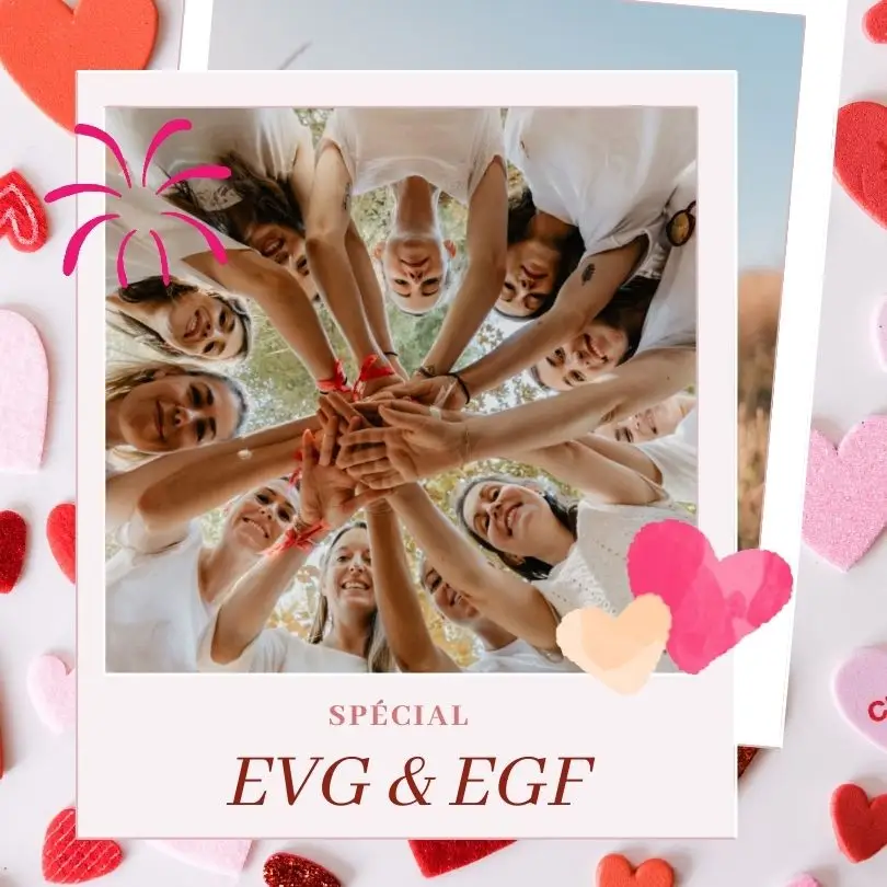 Spécial EVG & EGF